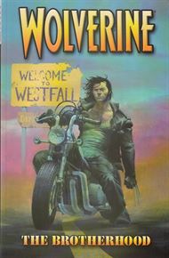 Wolverine 1 - The Brotherhood 